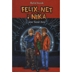 Felix, Net i Nika oraz świat Zero. Tom 9. Oprawa twarda
